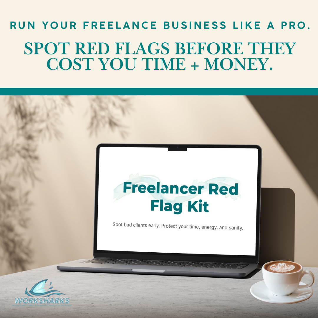 Freelancer Red Flag Kit (Digital Download for Client Screening & Boundaries)
