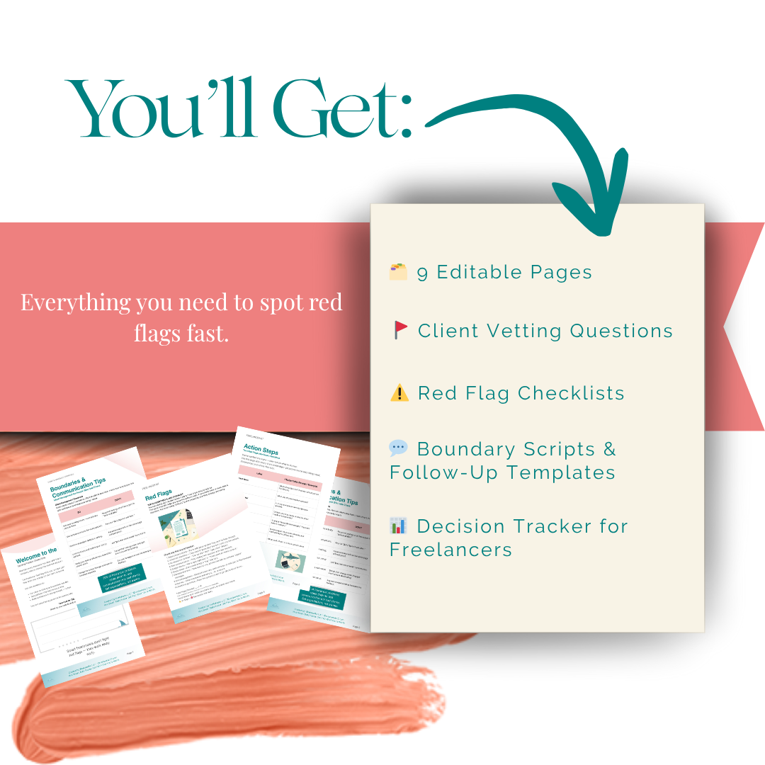 Freelancer Red Flag Kit (Digital Download for Client Screening & Boundaries)